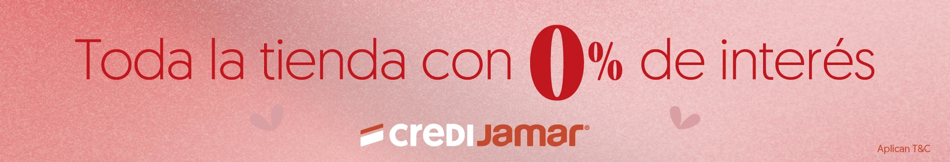 Toda la tienda con 0% de interés