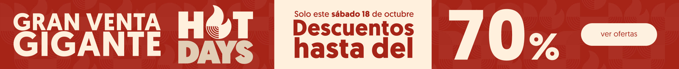 Gran venta gigante hot days